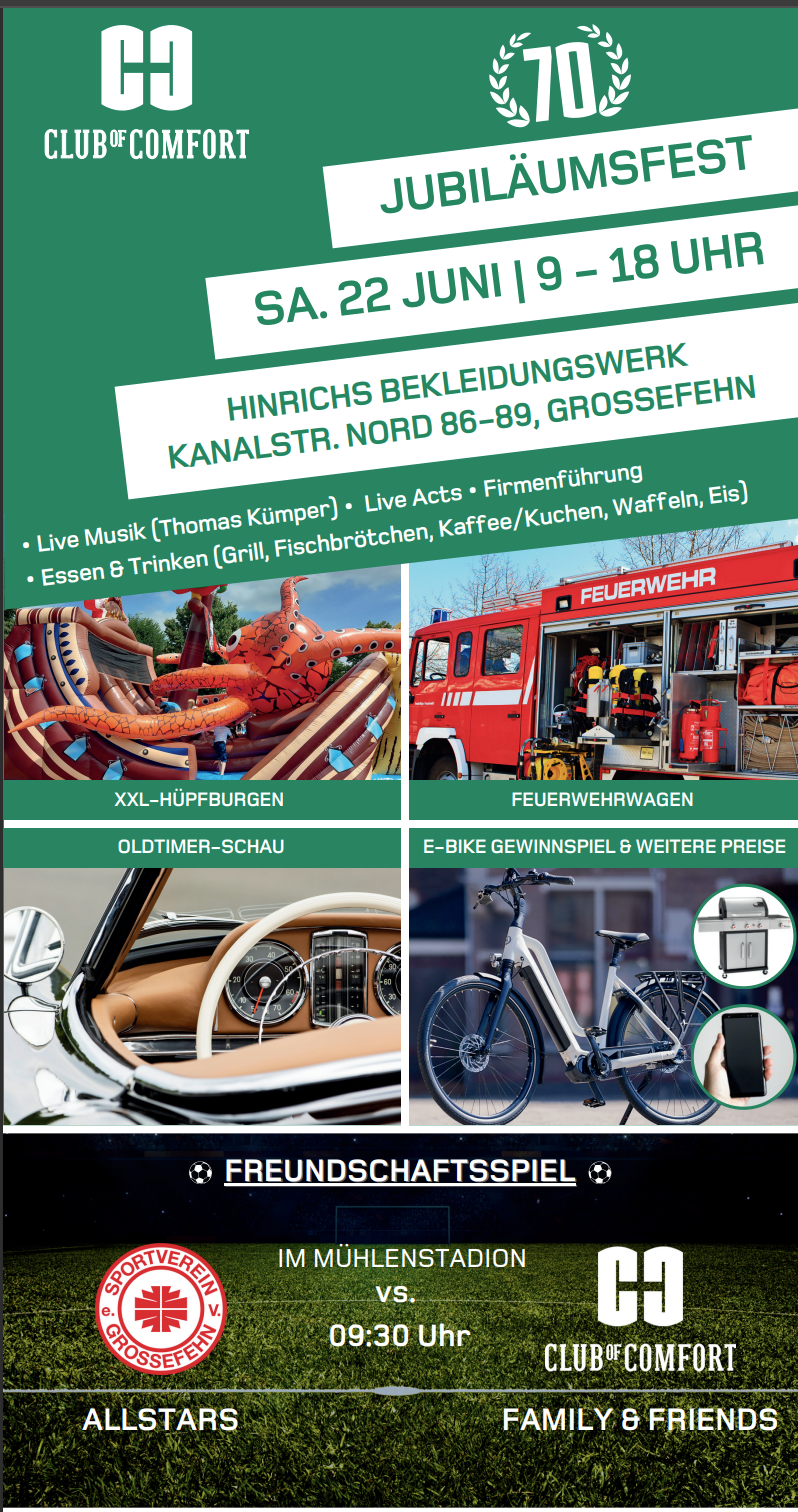 Plakat für das 70-jährige Jubiläumsfest des CLUB of COMFORT am Samstag, den 22. Juni, von 9 bis 18 Uhr, im Hinrichs Bekleidungswerk, Kanalstr. Nord 86-89, Großefehn. Enthält Live-Musik, Feuerwehr, Oldtimer-Schau, E-Bike-Gewinnspiel und Spielstationen für Kinder.
