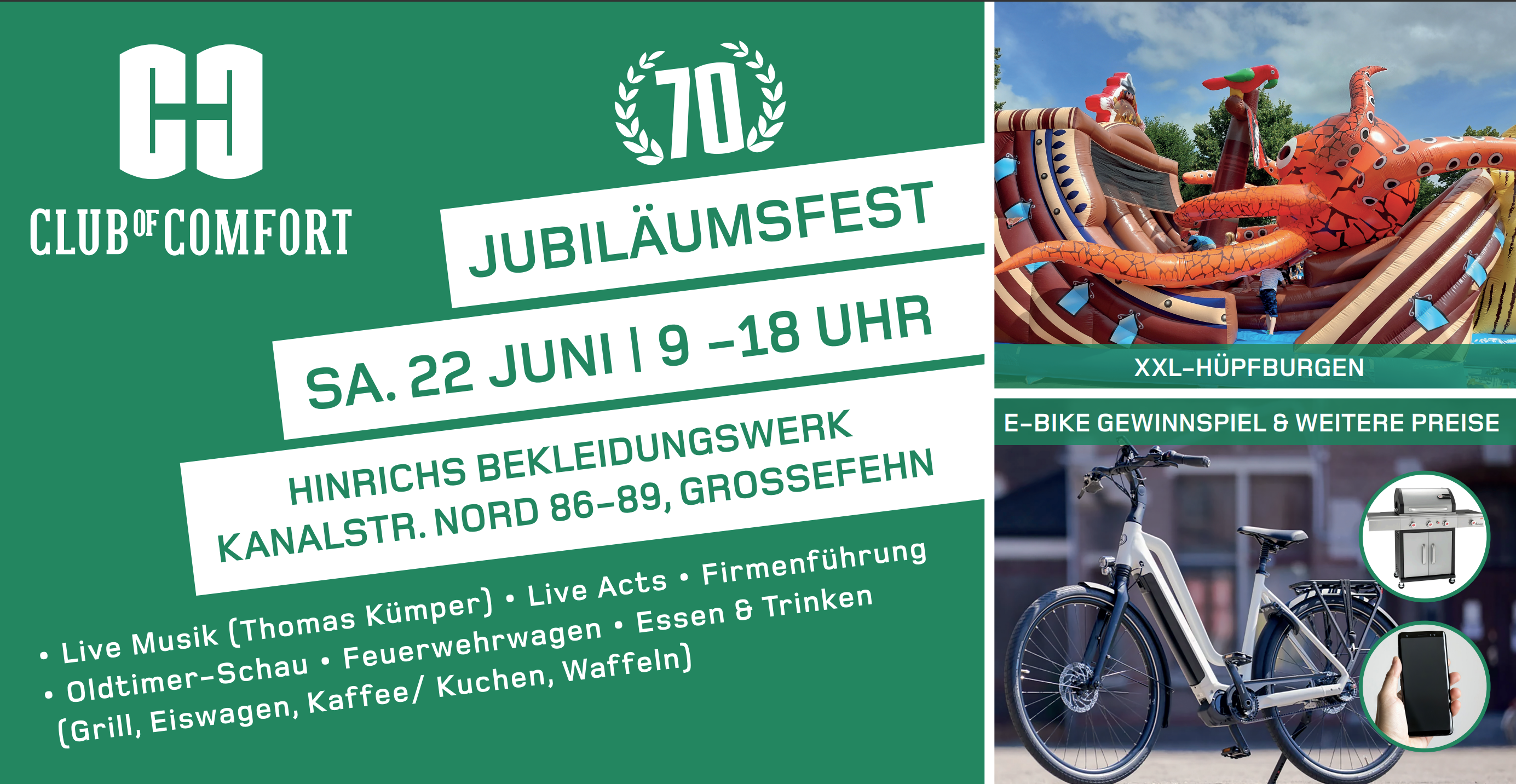 Plakat für das Club of Comfort Jubiläumsfest am 22. Juni von 9 bis 18 Uhr am Hinrichs Bekleidungswerk in Kalanstraße Nord 86-89, Großhehlen. Enthält Informationen zu Live-Musik, Live-Acts, Firmenführung, Oldtimer-Schau, Feuerwehrautos, Essen, Trinken, Grill, Waffeln, Kaffee, Kuchen sowie einen XXL-Hüpfburg, E-Bike-Gewinnspiel und weitere Preise.